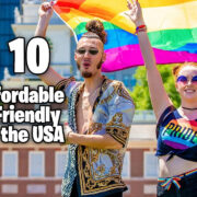 Most LGBTQ Friendly Affordable Cities in the USA 2022