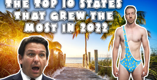 Top 10 states that grew the most in 2022